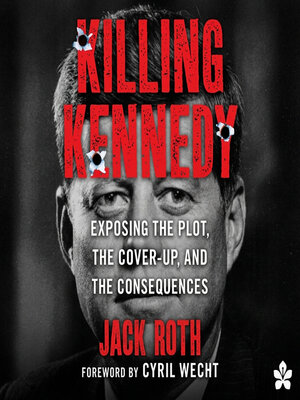 cover image of Killing Kennedy